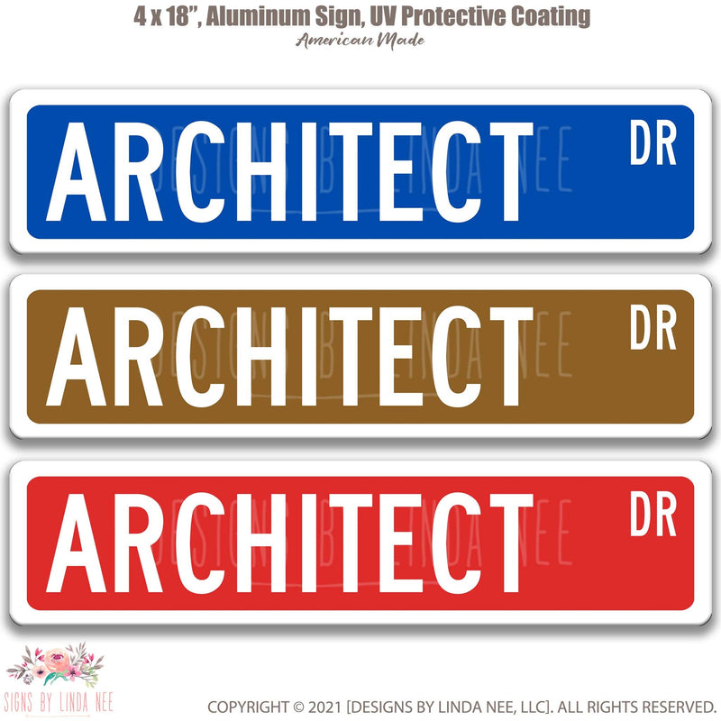 Architect Sign, Gift for Architects, Architect Decor - Available in 7 Colors Q-SSO006