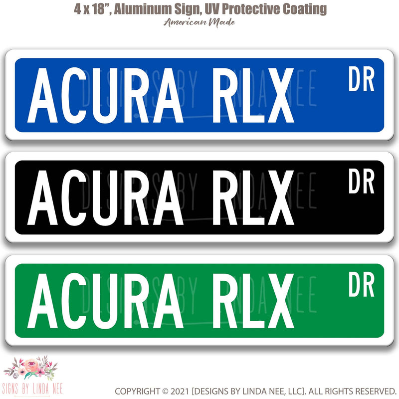 Acura RLX Street Sign, Garage Sign, Auto Accessories A-SSV040