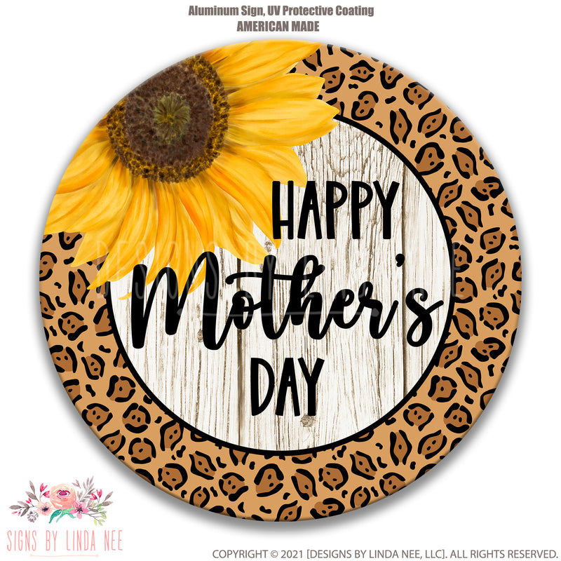 Mother's Day Sign, Mother's Day Gift, Metal Wreath Sign, Door Decor, Sunflower Signs for Wreaths, Cheetah Print Theme, Happy Mom D-MDA006