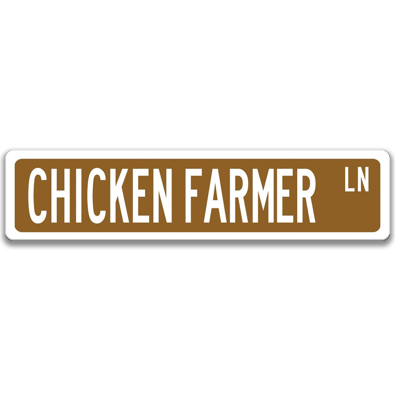 Chicken Farmer, Chicken Farmer Gift,  Chicken Farmer Sign, Chicken Lover Gift Q-SSO039
