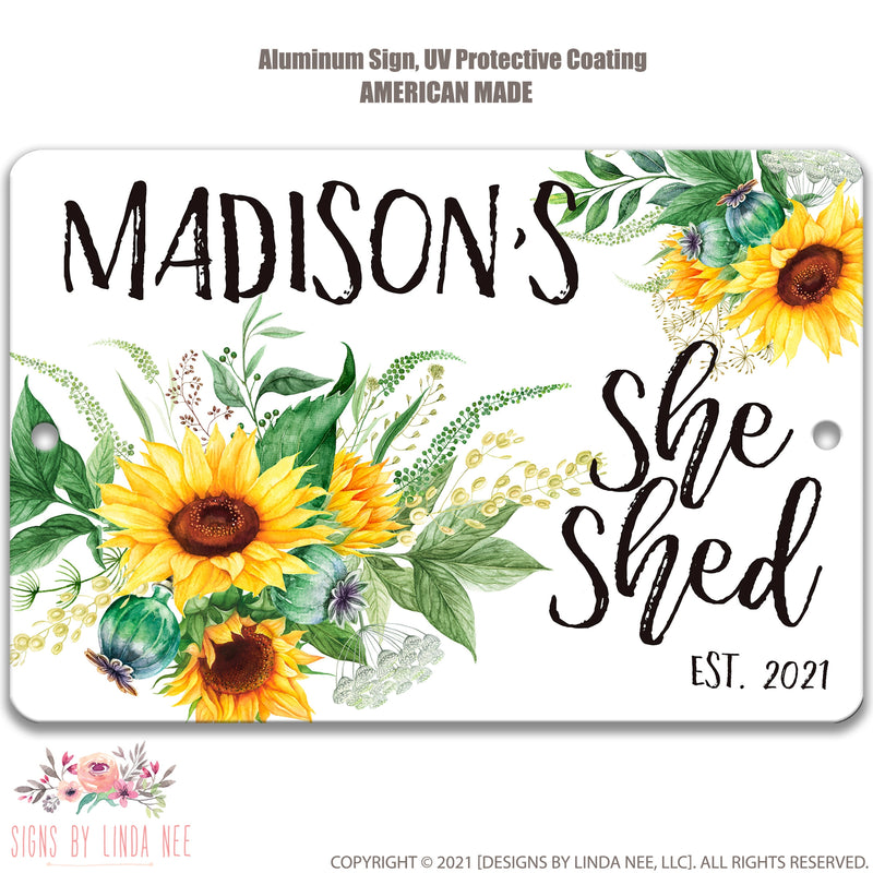 Floral Sunflower Personalized She Shed Sign, Custom Womens Shed Sign, She Shed Gift, Cute She Shed Decor, Floral Sunflower Decor F-SHE008