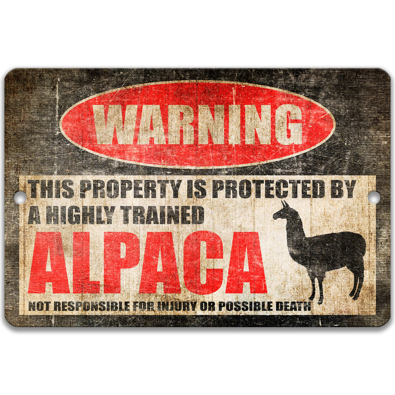 Alpaca Sign Funny Alpaca Sign Alpaca Warning Sign Barn Sign Metal Sign Alpaca Decor Alpaca Gift Novelty Sign Llama Sign Gate Sign Z-PIS017