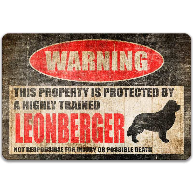 Funny Dog Sign Leonberger Sign Funny Metal Sign Leonberger Warning Sign Dog Warning Sign Beware of Dog Yard Sign Leonberger Gift Z-PIS023