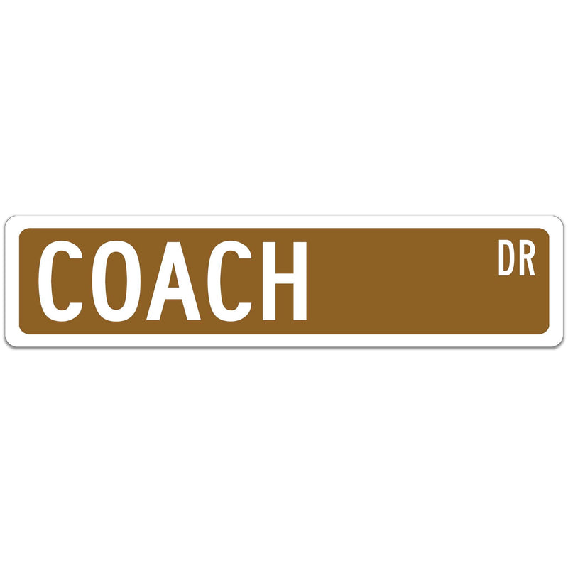Coach Street Sign, Coach Gift for Coach, Athletic Director Gift, AD Gift, Soccer Coach, Baseball Coach, Football Coach, Gift for Coach OCC40