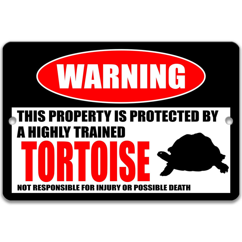 Tortoise Sign Funny Tortoise Warning Sign Tortoise Accessories Metal Sign Novelty Sign Turtle Decor Tortoise Gift Pet Tortoise Sign Z-PIS053