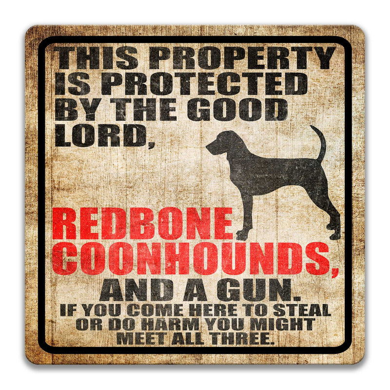 Redbone Coonhounds Dog Sign Dog Warning Sign Dog Sign Warning Sign Coonhounds Gift Sign Gun Sign 2nd Amendment Sign Sign Firearm Z-PIS077