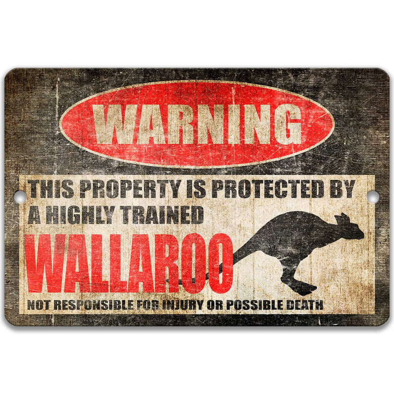 Funny Wallaroo Sign Kangaroo Sign Wallaroo Warning Sign Animal Sign Wallaroo Decor Barn Sign Wallaroo Gift Homestead Sign Marsupial Z-PIS082