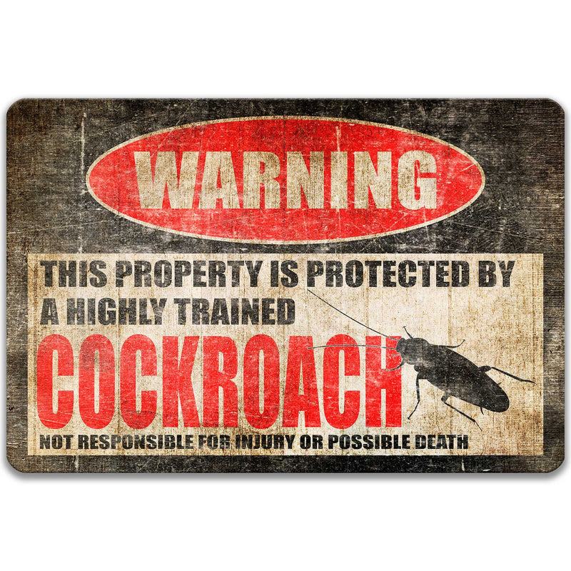 Funny Cockroach Sign, Cockroach Gift, Cockroach Warning Sign, Gift for Entomologist, Cockroach Decor, Bug Lover Gift Z-PIS088