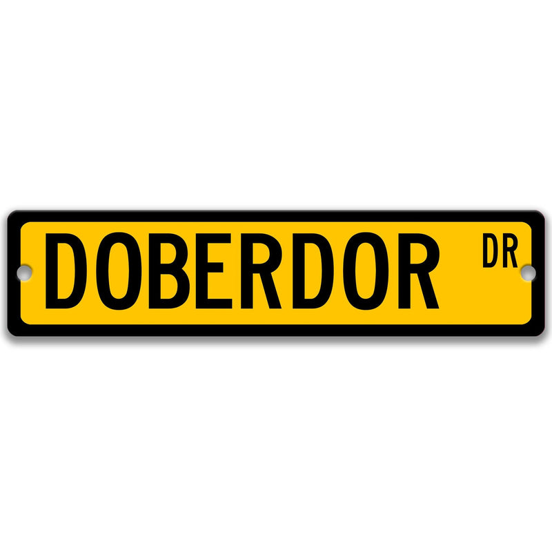 Doberdor Sign Doberdor Gift Doberman Dog Lover Gift Custom Street Sign Custom Dog Sign Dog Owner Gift Metal Sign Labrador Mix Dog Z-PIS145