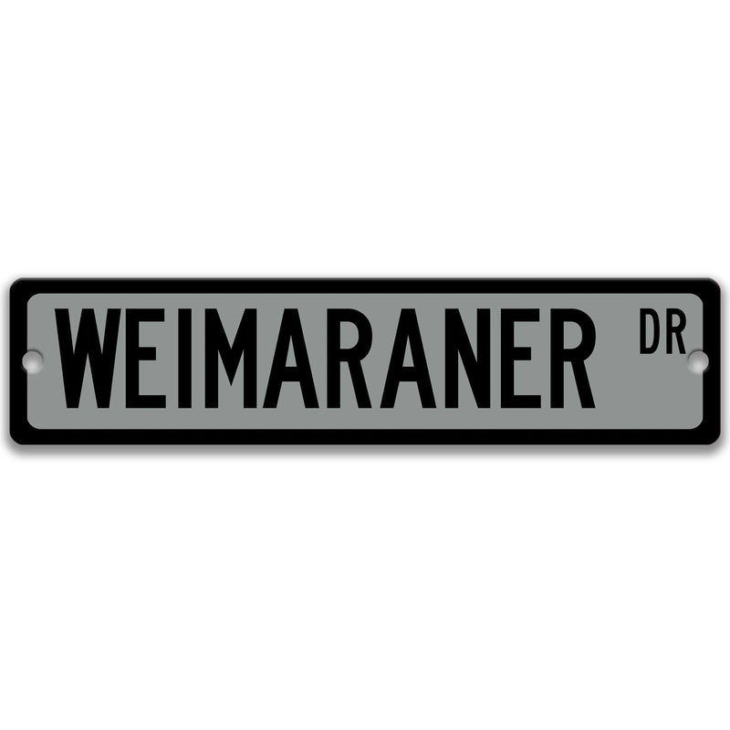 Weimaraner Sign Weimaraner Gift Hunting Dog Working Dog Weimaraner Lover Gift Custom Street Sign Dog Sign Custom Dog Sign Dog Owner Z-PIS170