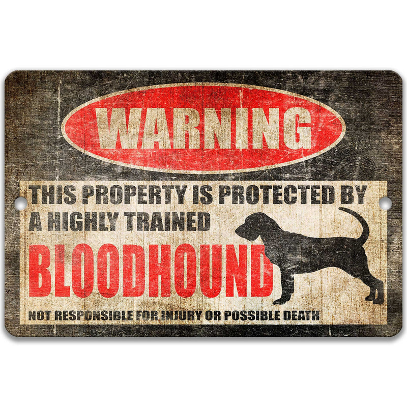Bloodhound Sign No Trespassing Sign Funny Dog Sign Dog Warning Sign Beware of Dog Sign Warning Sign Yard Sign Welcome Sign Decor Z-PIS206