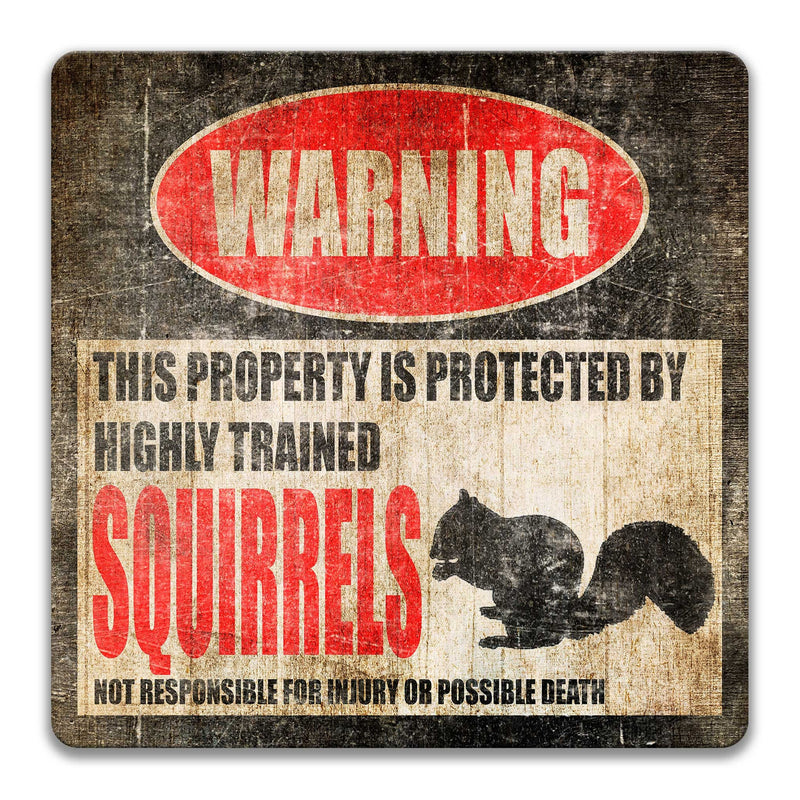 Funny Squirrel Sign, Protected by Squirrels Animal Decor Pet Squirrel Sign Squirrels Warning Sign Barn Sign Farm Decor Outdoor  Z-PIS070