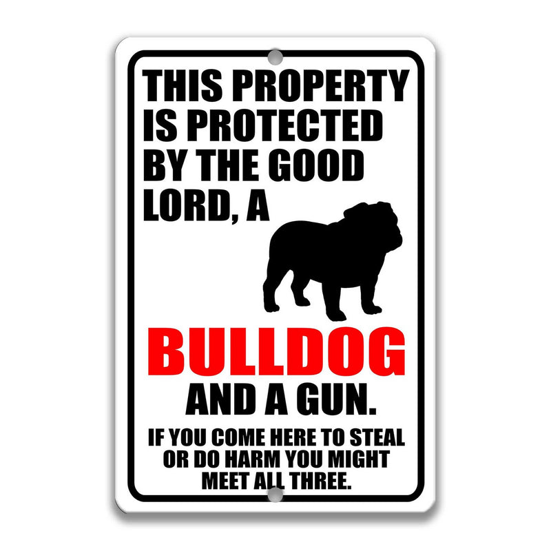 Bulldog Sign Dog Warning Sign Dog Sign Warning Sign Bulldog Gift Sign Gun Sign 2nd Amendment Sign NRA Sign Firearm Animal Sign Z-PIS300