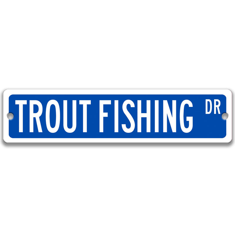 Trout Fishing Sign, Gift for Fisherman,  Trout Fishing Decor, Outdoor Sign, Bar Sign, Man Cave Sign, Lake Fishing Sign S-SSS033