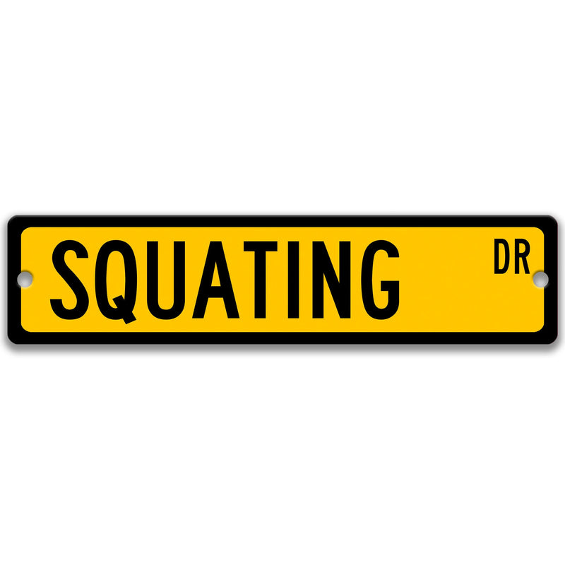 Squatting Sign, Gift for Squatter, Squatting Decor Squatting Weightlifting Sign, Squatting Competitor S-SSS061