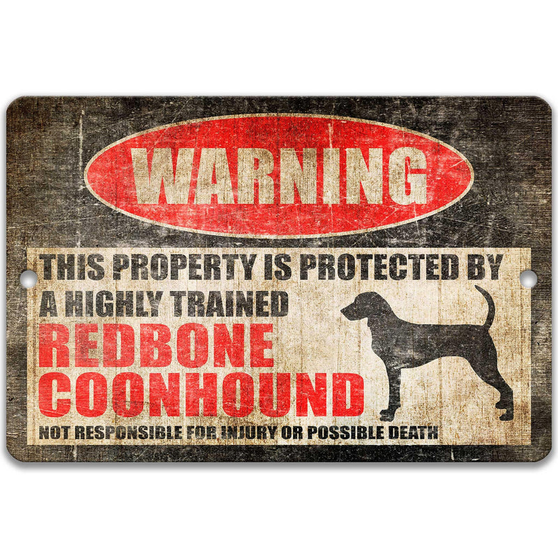 Redbone Coonhound Sign No Trespassing Sign Dog Warning Sign Funny Dog Sign Beware of Dog Sign Warning Sign Yard Sign Doberman Dog Z-PIS198