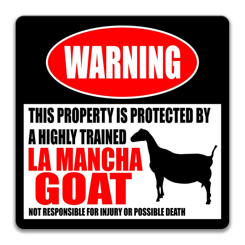La Mancha Goat Warning Sign Funny Goat Sign Goat  Barn Sign Yard Sign Dairy Goat Gift Goats Livestock Sign Farmer Sign Farmhouse Z-PIS266