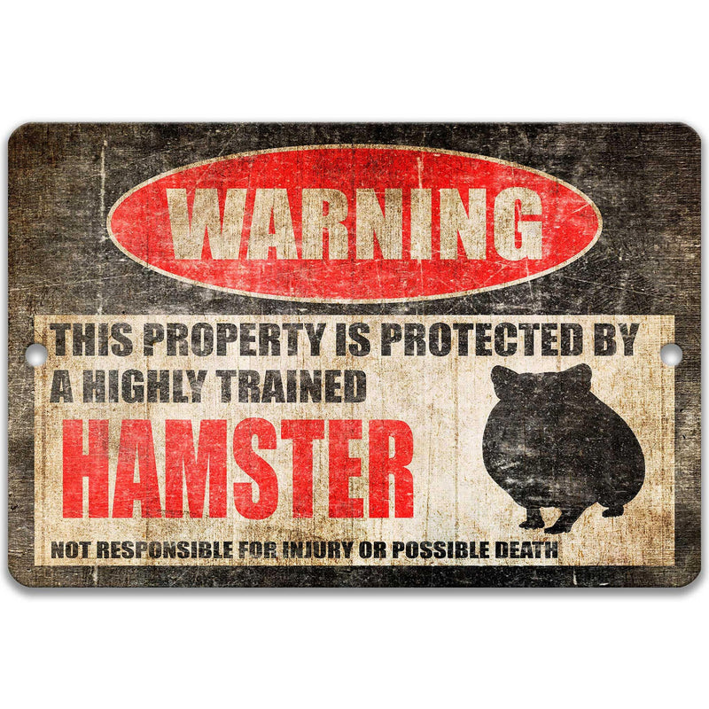 Funny Hamster Sign, Protected by Hamsters Animal Decor Pet Hamster Sign Rodent Warning Sign Pet Sign Farm Decor Outdoor Decor Z-PIS287