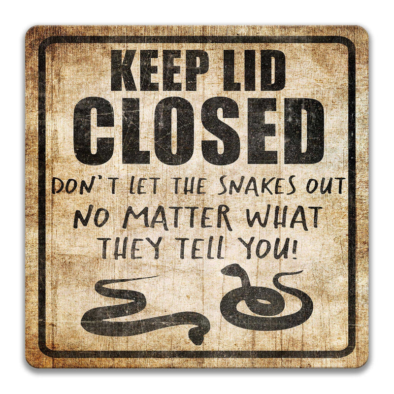 Keep Lid Closed Snakes Sign Funny Snake Sign Snake Lover Gift Reptile Decor Snake Gift Snake Cage Decor Funny Retile Sign Z-PIS318