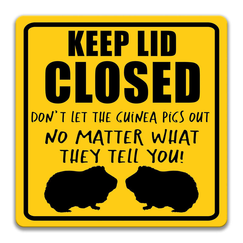 Keep Lid Closed Guinea Pigs Sign Funny Guinea Pigs Sign Guinea Pig Decor Rodent Decor Sign for Cage Animal Sign Pet Gift Small Pet  Z-PIS322