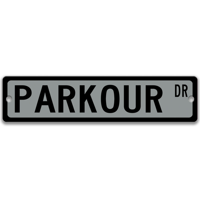 Parkour Sign, Parkour Gift Idea, Parkour Decor, Parkour Wall Art, Parkour Street Sign S-SSS018