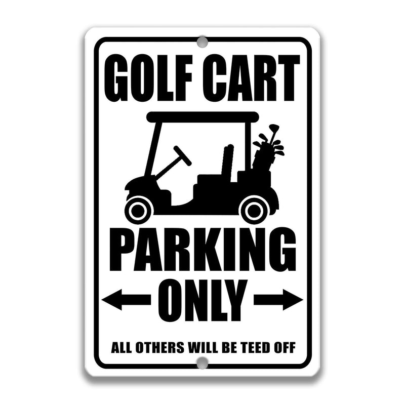 Golf Cart Parking Only Sign, Golf Cart Sign, Golf Lover Gift, Golf Cart Parking Decor, Golf Cart Decor, Golf Carting, Golfing Sign S-PRK017