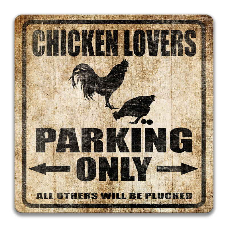 Chicken Lovers Parking Sign, Chicken Lovers Sign, Chicken Coop Sign, Chicken Gift Sign, Backyard Chickens, Hen House Sign, Funny S-PRK020