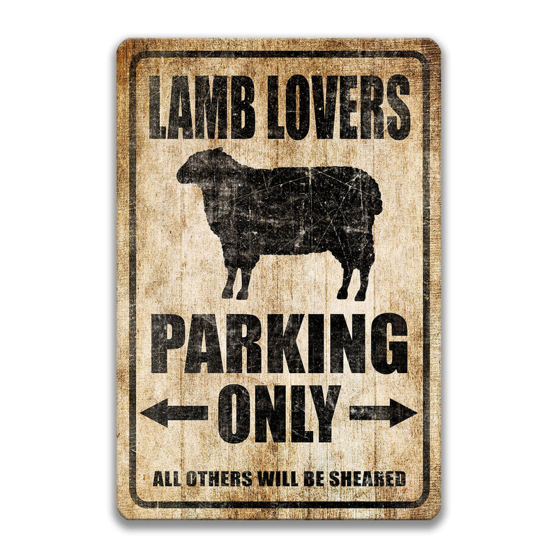 Lamb Lovers Parking Only Sign, Livestock Fair, Gift for Lamb Owner, Lamb Owner Gift, Lamb Lovers Decor, Barn Sign Garage Sign 4H S-PRK022