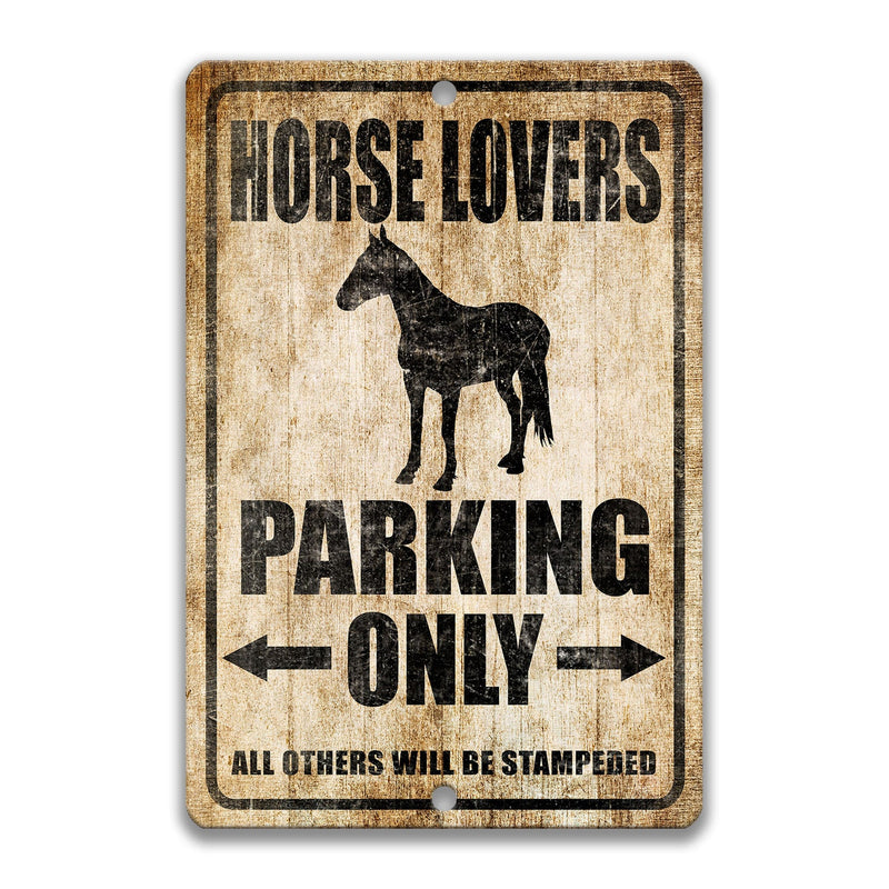 Horse Lovers Parking Only Sign, Equestrian Sign, Gift for Horse Owner, Decor, Horse Novelty Sign, Funny Barn Sign, Animal Trainer S-PRK024