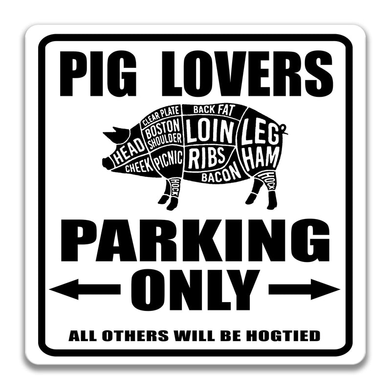 Funny Pig Lovers Sign, Meat Eater Gift, Pig Gift, Farm Animal Decor, Pig Sign, Pig Art, 4H Homestead, BBQ Sign, Gift for Butcher S-PRK026