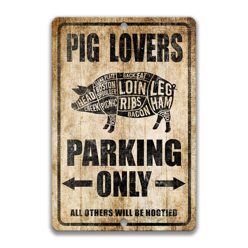 Funny Pig Lovers Sign, Meat Eater Gift, Pig Gift, Farm Animal Decor, Pig Sign, Pig Art, 4H Homestead, BBQ Sign, Gift for Butcher S-PRK026