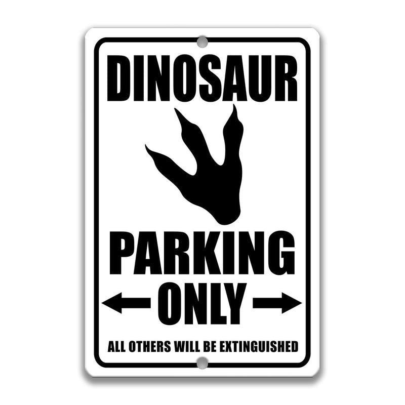 Dinosaur Sign, Funny Dinosaur Gift, Dinosaur Decor, Dinosaur Lovers Sign, Dinosaur Art, Dinosaur Parking Sign, Kids Bedroom Sign S-PRK031