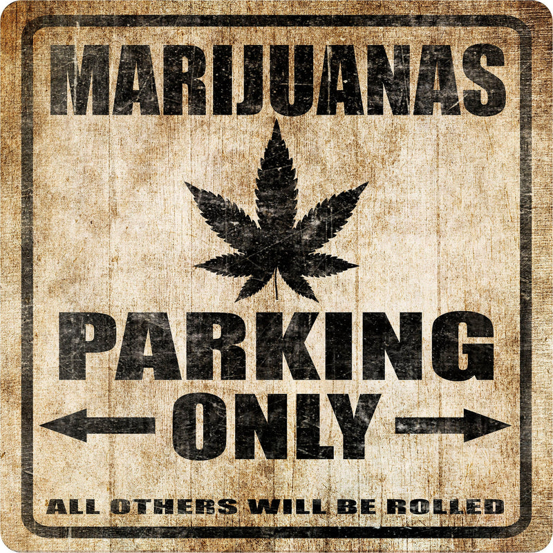 Marijuanas Lover Parking Sign, Funny Marijuanas Gift, Marijuanas Decor, Cannabis Lover Sign, Cannabis Parking, Weed Smoker S-PRK041