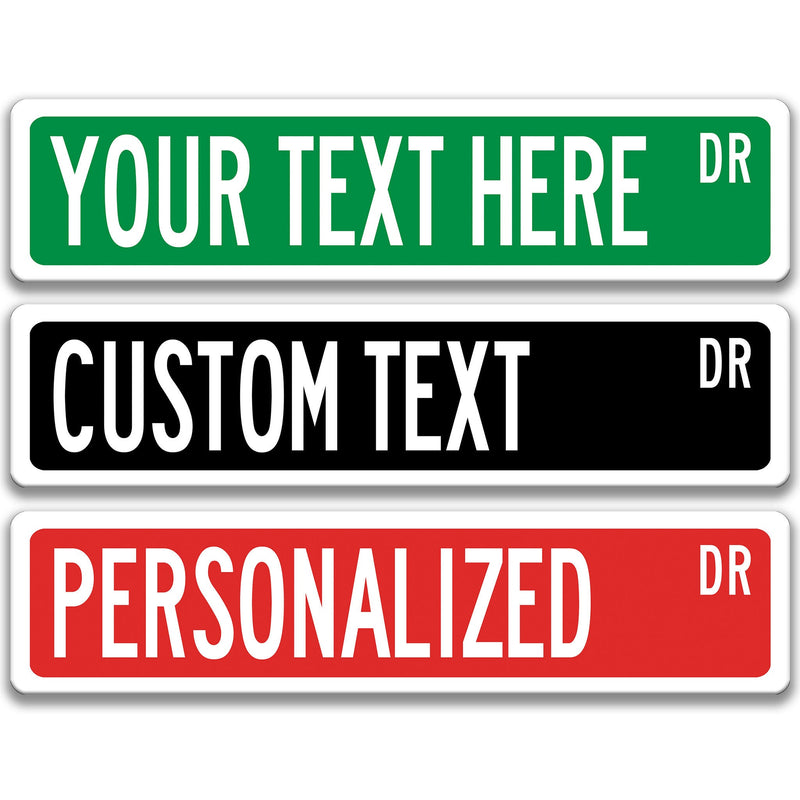 Personalized Street Sign, You Choose Words Sign, Your Street Here Sign, Custom Street Sign, Custom Home Decor, Custom Gift, Metal L-SSL002