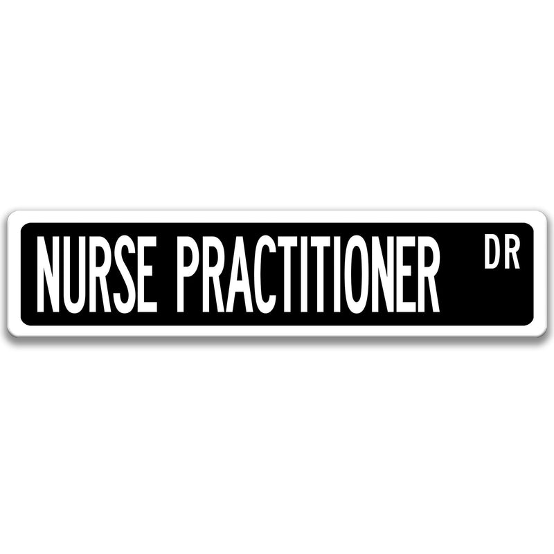 Nurse Practitioner, Nurse Practitioner Gift, Nurse Sign, Nurse Practitioner Gift, Nurse Decor, RN Gift, Healthcare Practitioner Q-SSO054
