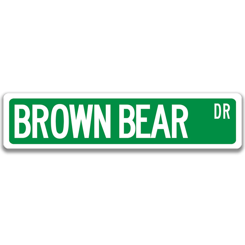 Brown Bear Sign, Brown Bear Gift, Brown Bear Decor, Brown  Bear Lover, Grizzly Bear, Outdoors Sign, Alaska Brown Bear Decor 8-ANM005