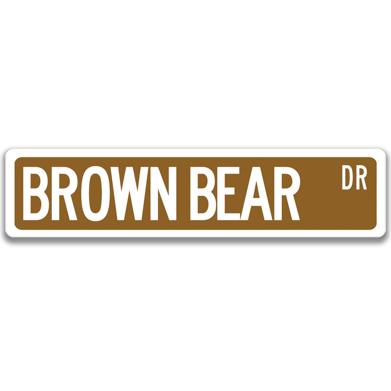 Brown Bear Sign, Brown Bear Gift, Brown Bear Decor, Brown  Bear Lover, Grizzly Bear, Outdoors Sign, Alaska Brown Bear Decor 8-ANM005