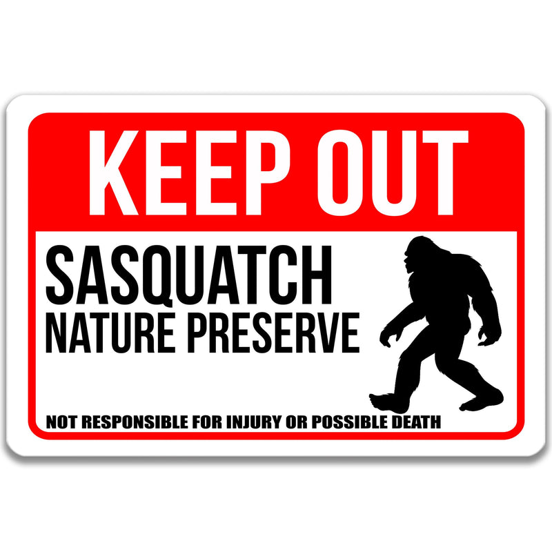Sasquatch Sign, Sasquatch Nature Preserve, Funny Rusty Metal Sign, Vintage Bigfoot Sign, Sasquatch Warning Sign, Hiking Sign 8-ANM011