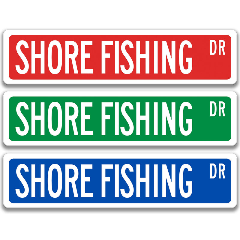 Shore Fishing Sign, Shore Fisherman Sign, Gift for Fisherman, Fisherman Decor, Outdoor Sign, Bar Sign, Man Cave Sign, Lake Fishing S-SSS069