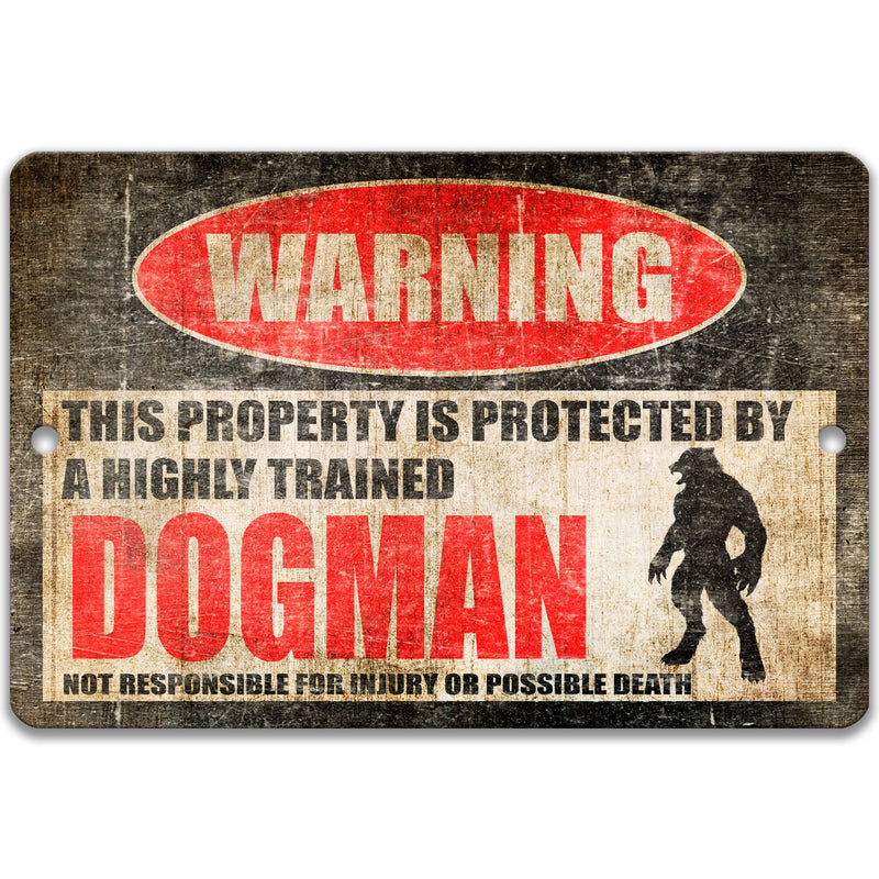 Michigan Dogman Sign - Hometown Legends - Home State Cryptids -  Property Protected by Dogman - Dogman Warning - Shapeshifter 8-HIG032