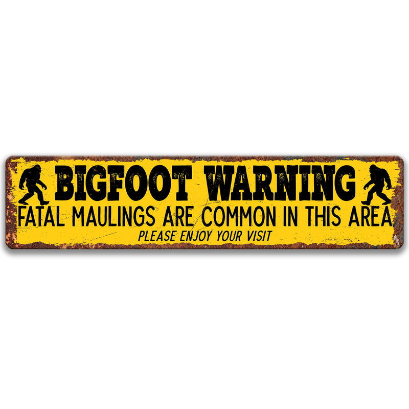 Bigfoot Warning Funny Metal Sign, Outdoor Sign, Rusty Metal Bigfoot Sign, Cabin Sign, Fatal Mauling Yard Sign Enjoy your Visit 8-ANM015