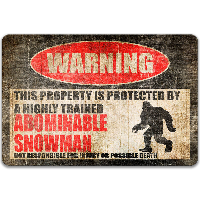 Abominable Snowman Metal Sign, Yeti Warning, Campsite Welcome Sign, Cryptid Decor, USA Cryptids, Outdoor Yard Decor, No Trespassing 8-HIG027