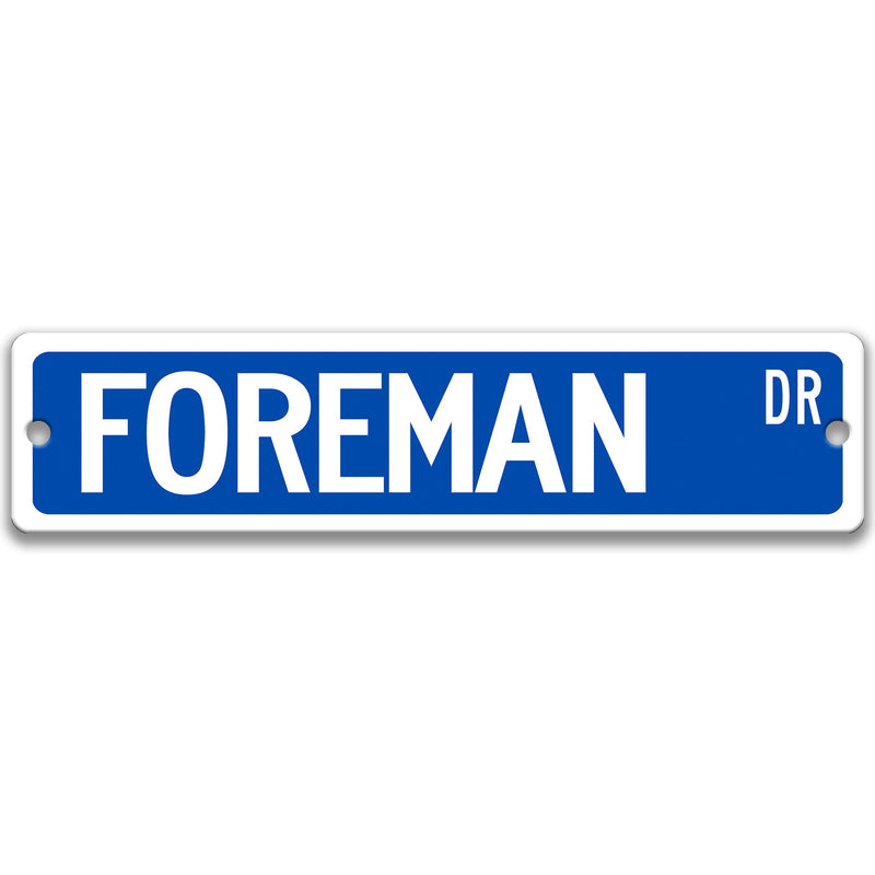 Foreman Sign, Supervisor, Overseer, Superintendent, Manager, Boss, Line Manager, Controller, Foreperson, Captain, Chief Head Honcho Q-SSO074
