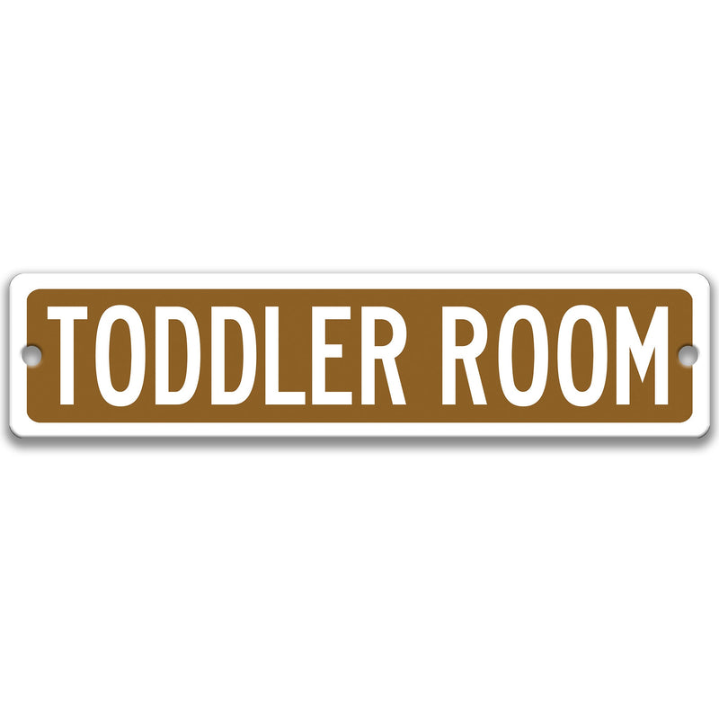 Toddler Sign, Childs Room, Playroom, tyke, baby, preschooler, child, yearling, tot, bambino, baby-toddler, infant, pre-schooler S-SSS079