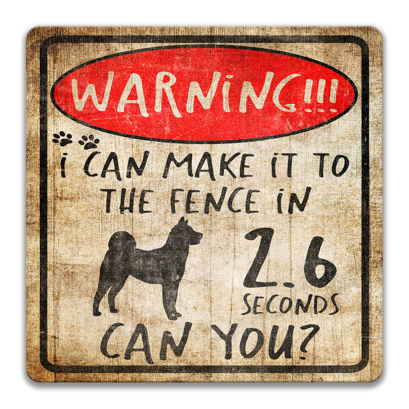 Funny Dog Sign Akita Dog Sign No Trespassing Sign Dog Warning  Beware of Dog Sign Yard Sign Fence Sign Keep Gate Closed Z-PIS327