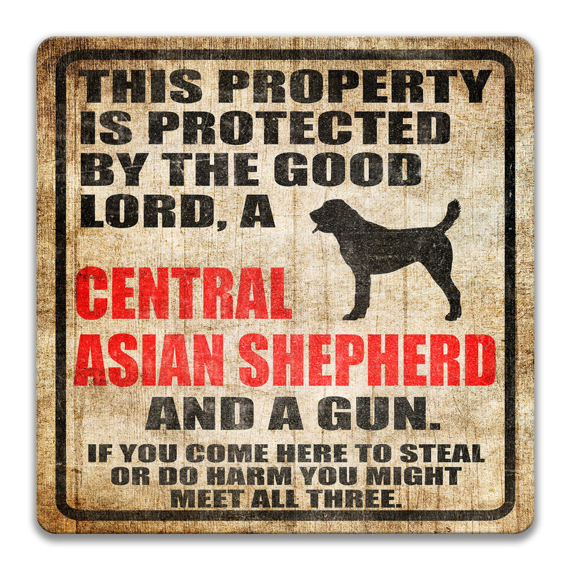 Central Asian Shepherd Sign Dog Warning Sign Dog Sign Central Asian Shepherd Gift Sign Gun Sign 2nd Amendment Sign NRA Sign Firearm Z-PIS330