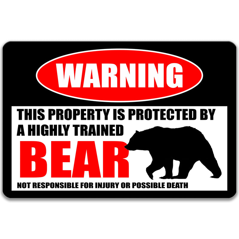Bear Metal Sign, Bear Warning, Campsite Welcome Sign, Bear Decor, Bear, Bear Humor, Outdoor Yard Decor 8-HIG049