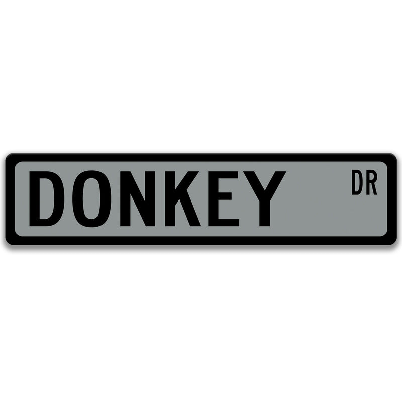 Donkey Sign, Donkey Decor, Donkey Gift, Donkey Lover Gift, Custom Donkey Owner Gift, Metal Donkey Sign 8-SSA006